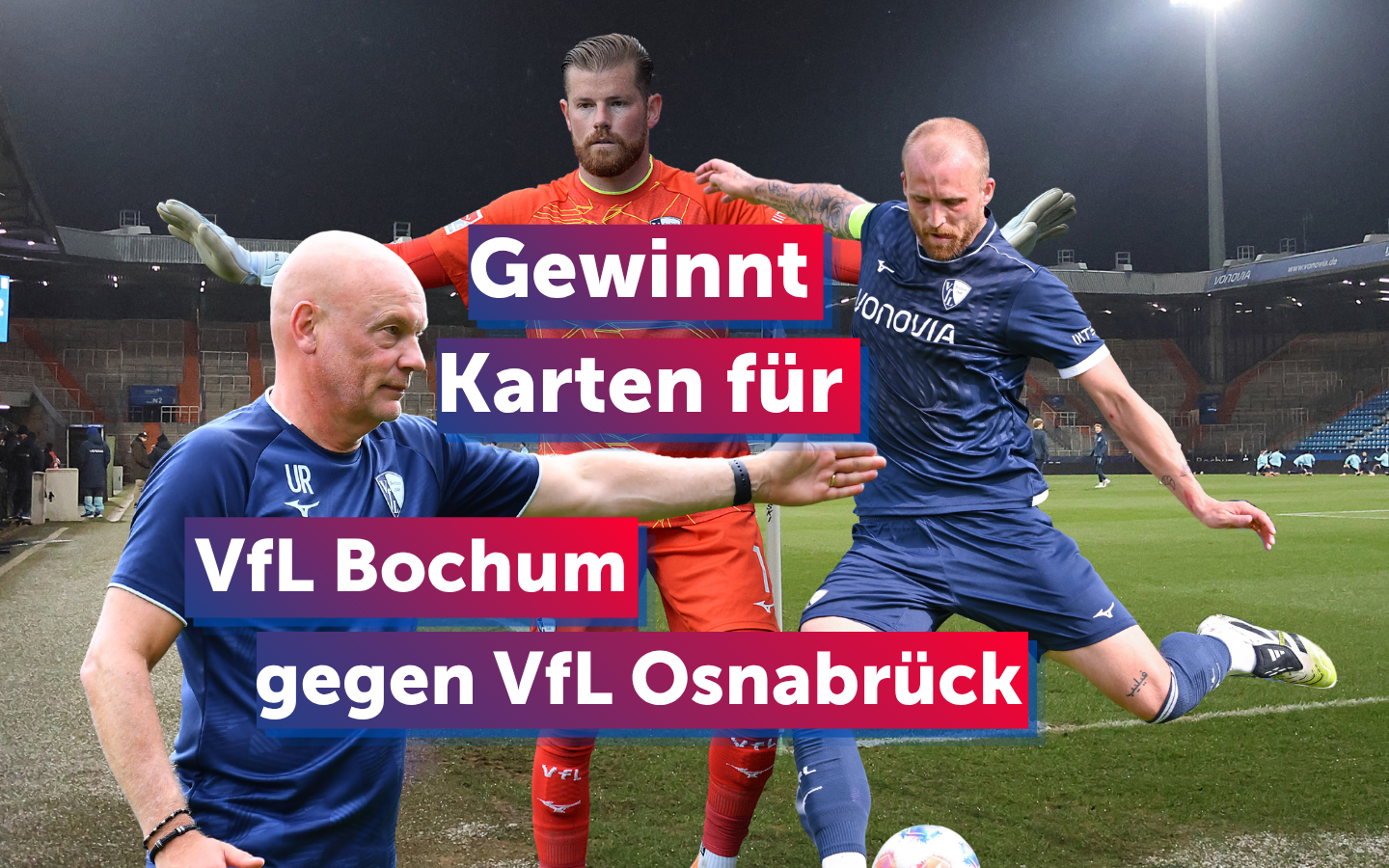 Tickets für das VfL Bochum-Spiel zu gewinnen